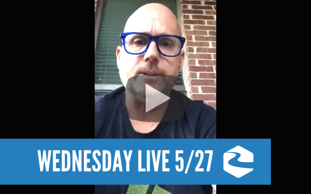 Wednesday Night Live – 5/27